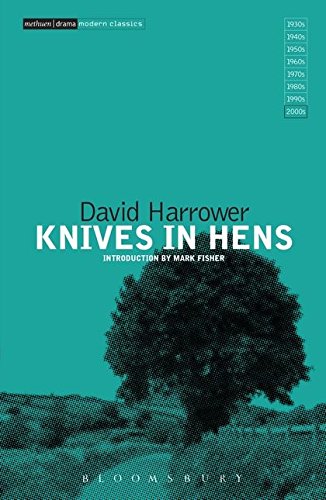 Knives in Hens with an introduction by Mark Fisher